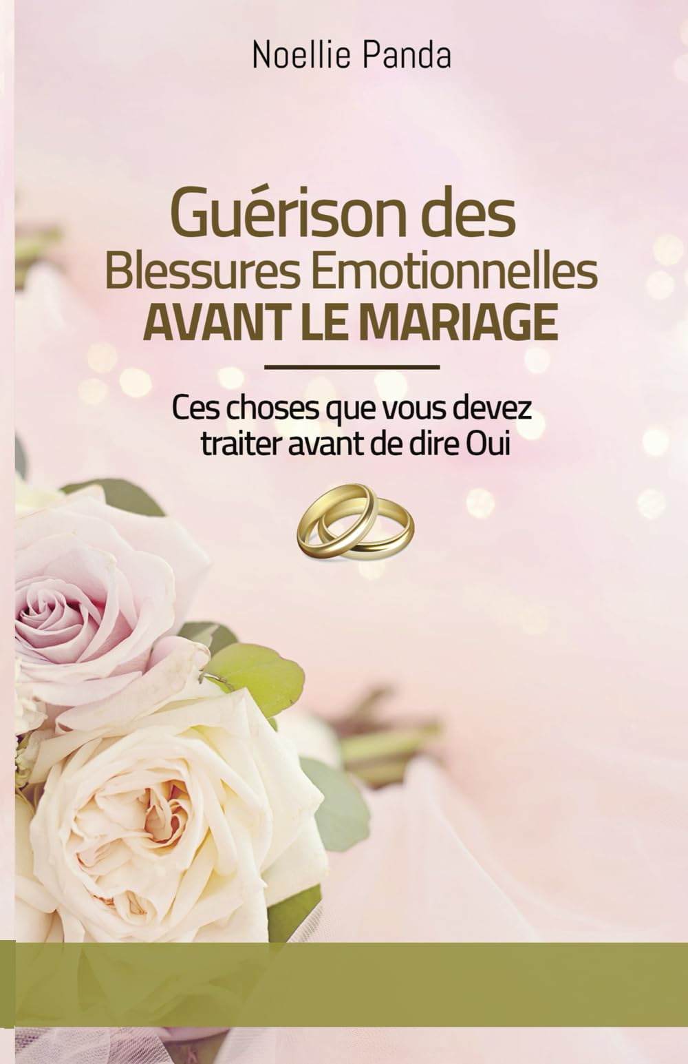 Le Guérison des bléssures émotionnelle avant le Mariage: libre de son passé book