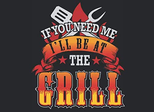Meet me at the Grill: Journal for cooking and grilling lovers book