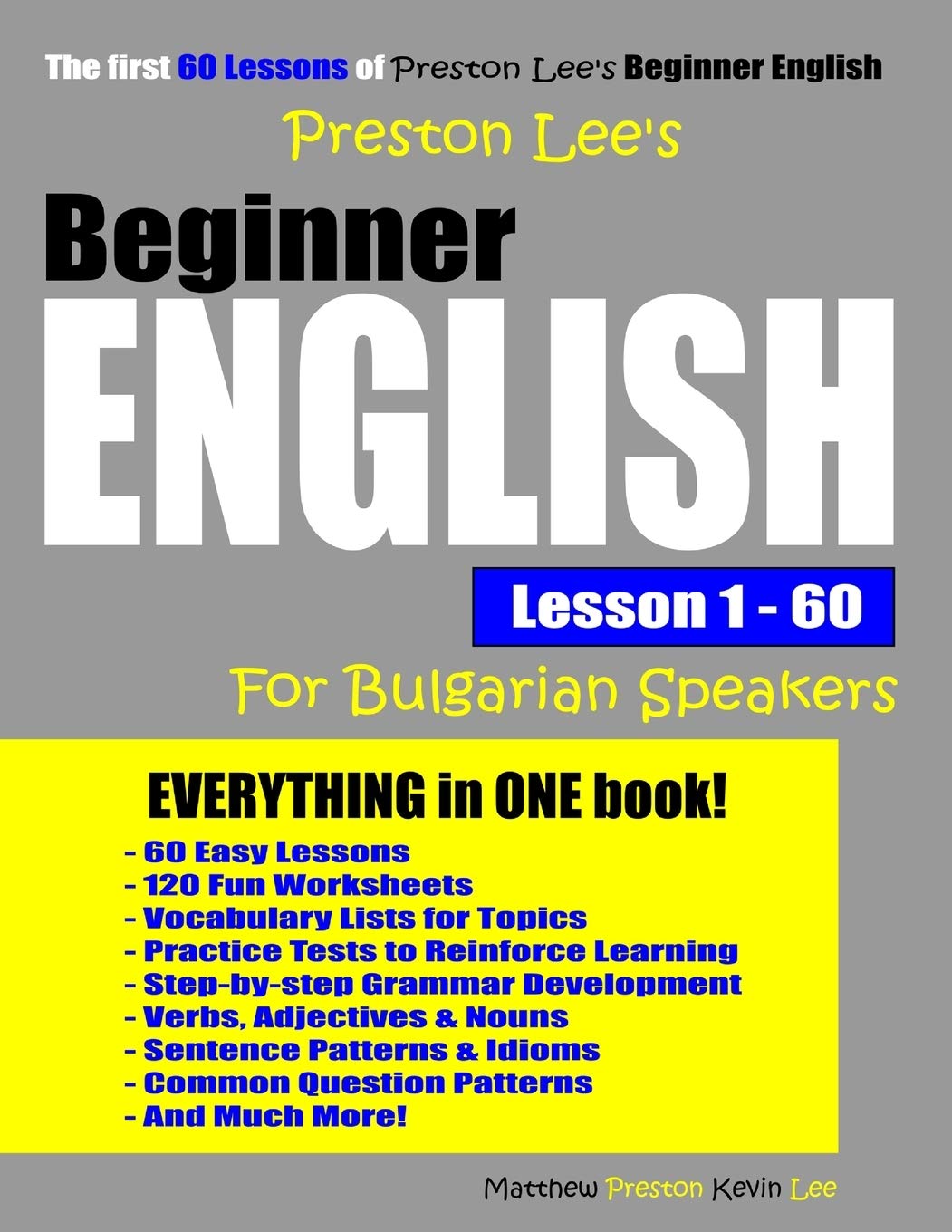 Preston Lee's Beginner English Lesson 1 - 60 For Bulgarian Speakers (Preston Lee's English For Bulgarian Speakers) Foreign Languages ​​& Dictionaries