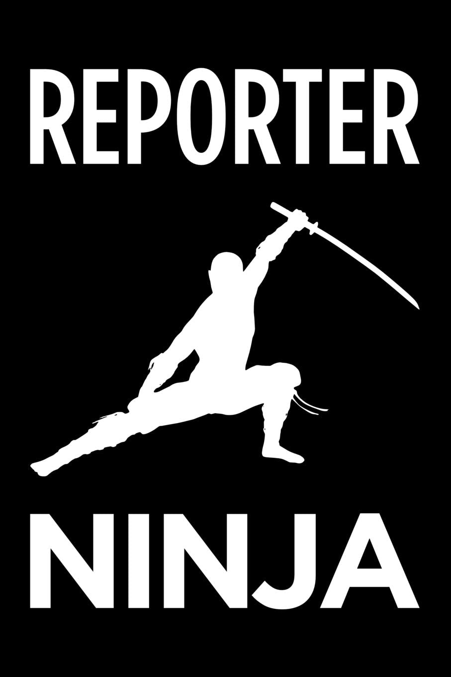 Reporter ninja: Blank lined novelty office humor themed notebook to write in: With a practical and versatile wide rule interior Business, Finance & Career