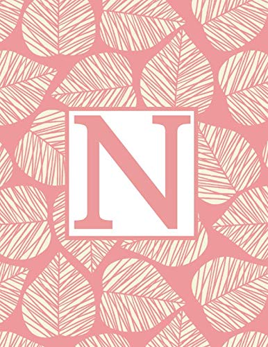 N: Monogram Initial N Notebook for Women and Girls-Pink and White Leaf-120 Pages 8.5 x 11 book