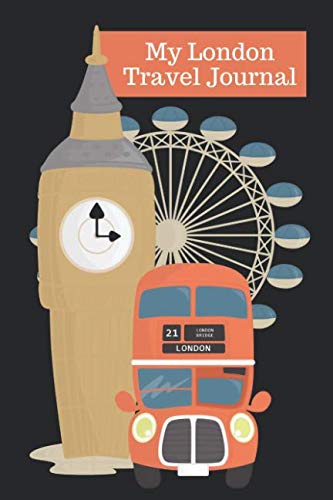 My London Travel Journal: Kids holiday vacation journal with prompts for planning and daily reports. Build your own sightseeing keepsake book with drawing, writing, photos & souvenirs. book
