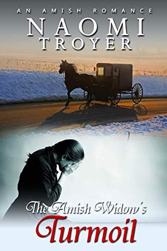 The Amish Widow's Turmoil (An Amish Romance) Religion & Esotericism