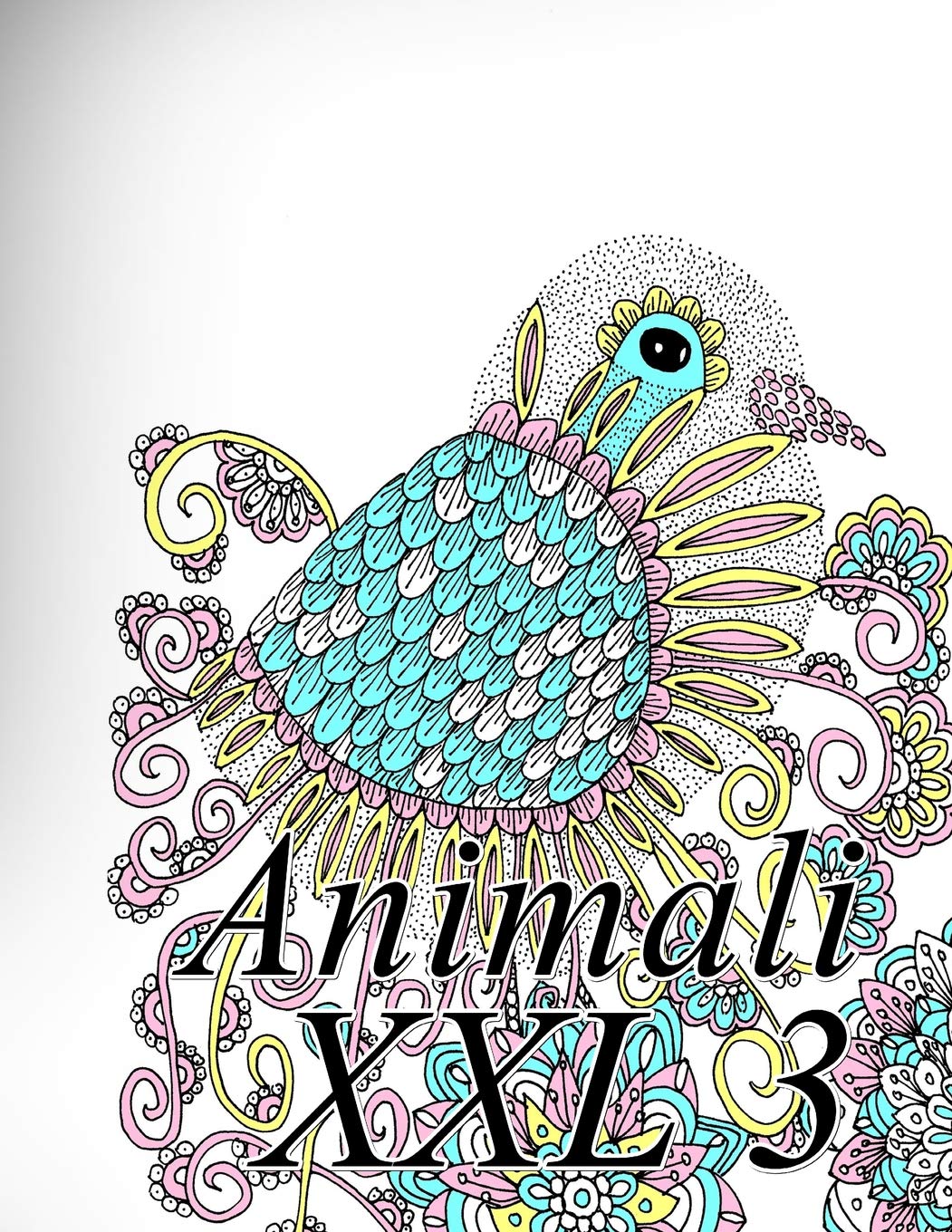Animali XXL 3: Libro da colorare per bambini e adulti Hobbies & Crafts