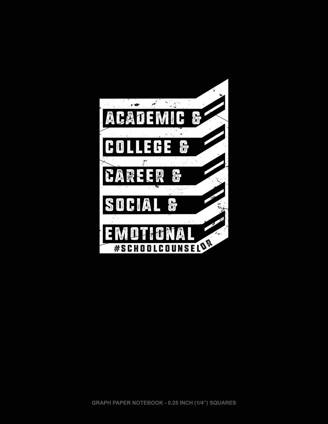 Academic & College & Career & Social & Emotional #schoolcounselor: Graph Paper Notebook - 0.25 Inch (1/4") Squares Contemporary literature