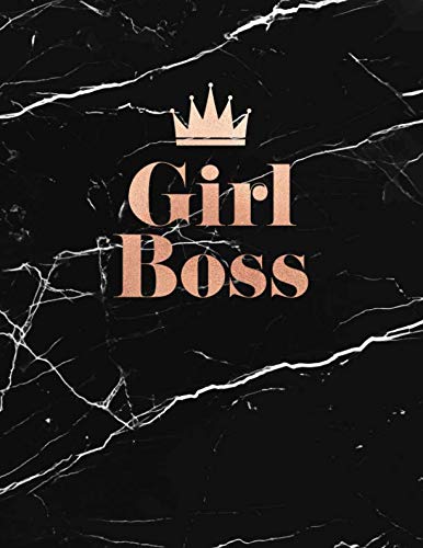Girl Boss: Elegant Black Marble and Rose Gold | 150 College-ruled Lined Pages | 8.5 x 11 - A4 Size (Marble and Rose Gold Inspirational Notebook for Girls, Band 1) Self-help