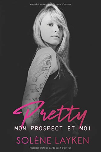 PRETTY: Mon prospect et moi (Darkpuls, Band 1) Contemporary Romance