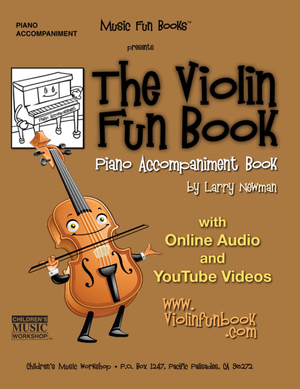 The Violin Fun Book Piano Accompaniment Book (The Violin Fun Book Series for Violin, Viola, Cello and Bass) Social Sciences