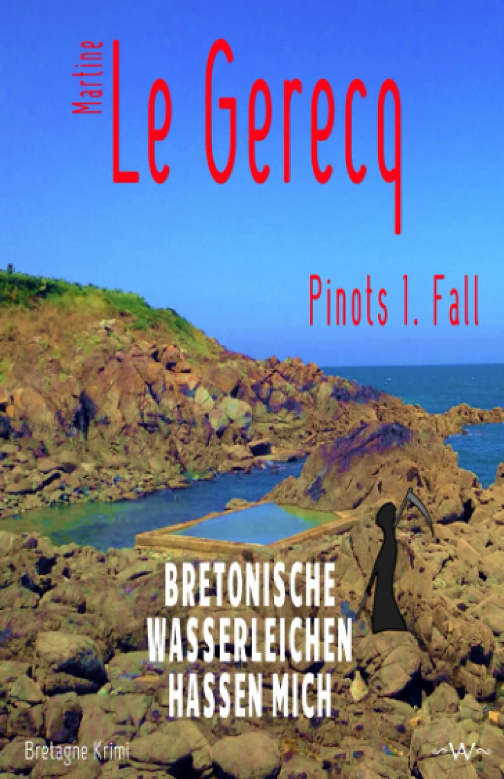 Bretonische Wasserleichen hassen mich: Bretagne Krimi Contemporary literature