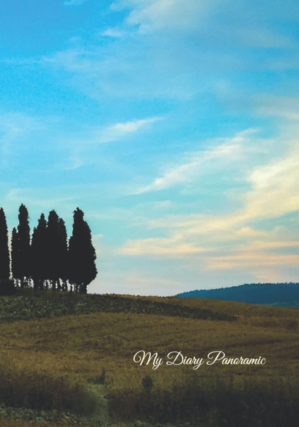 My Diary: Diary for personal notes - (Cover: Tuscan cypresses) Digital Art By Viaf (Utility Line, Band 77) Media & Communication
