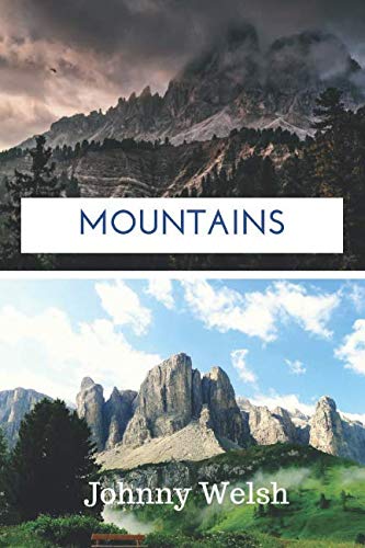 Mountains: Perfect for Everyone… Notebook for Mountains Lovers, Notebook with Mountains for Everyone, Notebook for Drawing and Writing (110 Pages, Blank, 6 x 9), Journal Gifts for Girls Mathematics