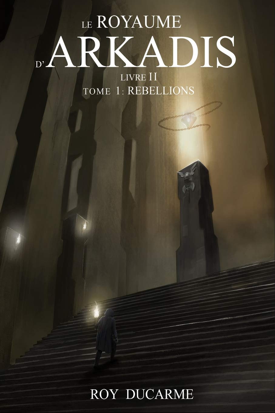 Le Royaume d'Arkadis: Livre II, Tome 1 : Rébellions Books