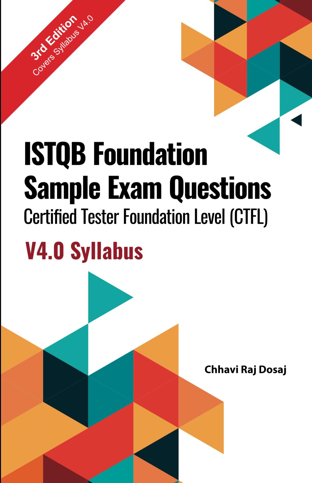 ISTQB Foundation Sample Exam Questions Certified Tester Foundation Level (CTFL) 2018 Syllabus Computer Science