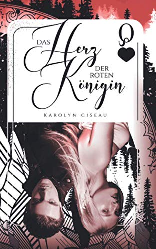 Das Herz der roten Königin (Das Spiel der vier Farben, Band 2) Romantic Fantasy