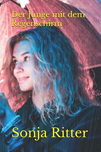 Der Junge mit dem Regenschirm Novels & Short Stories for children