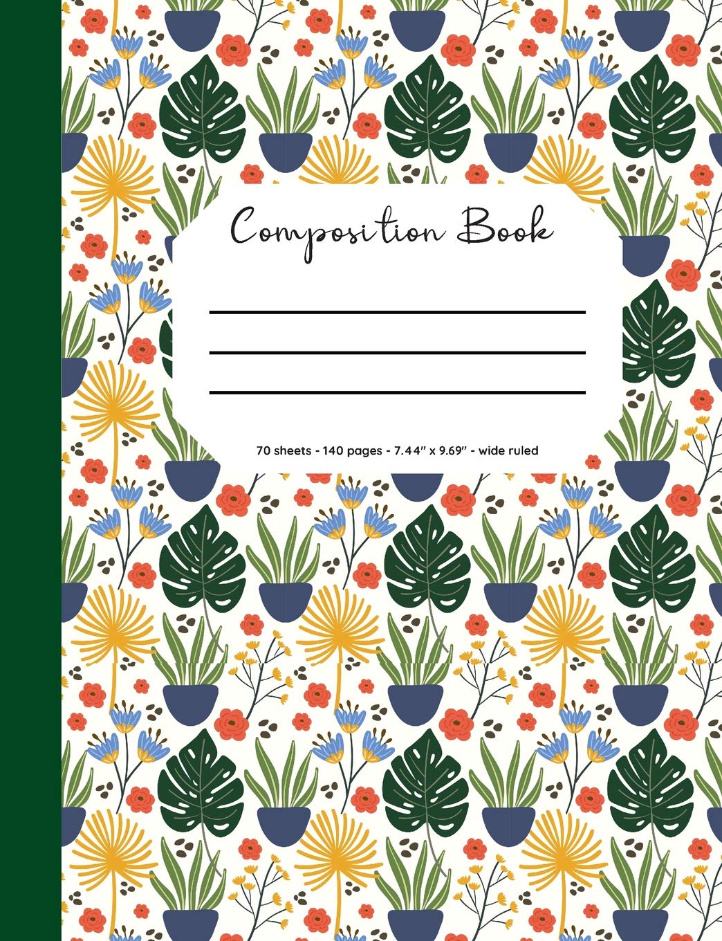 Composition Book: Flower/botanical cover, 70 sheets, 140 pages, perfect for students book