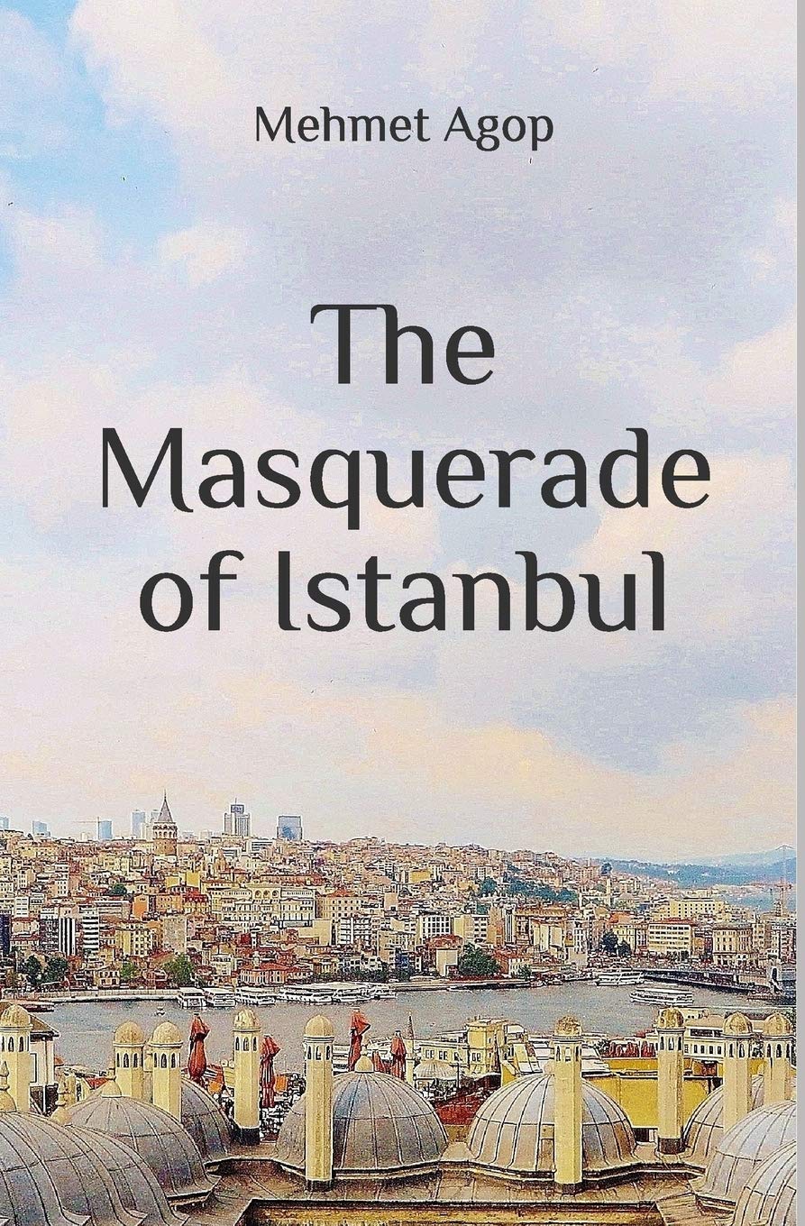 The Masquerade of Istanbul Contemporary literature