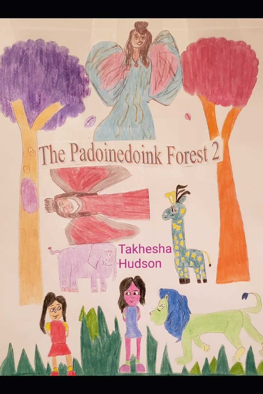 The Padoinedoink Forest 2 Novels & Short Stories