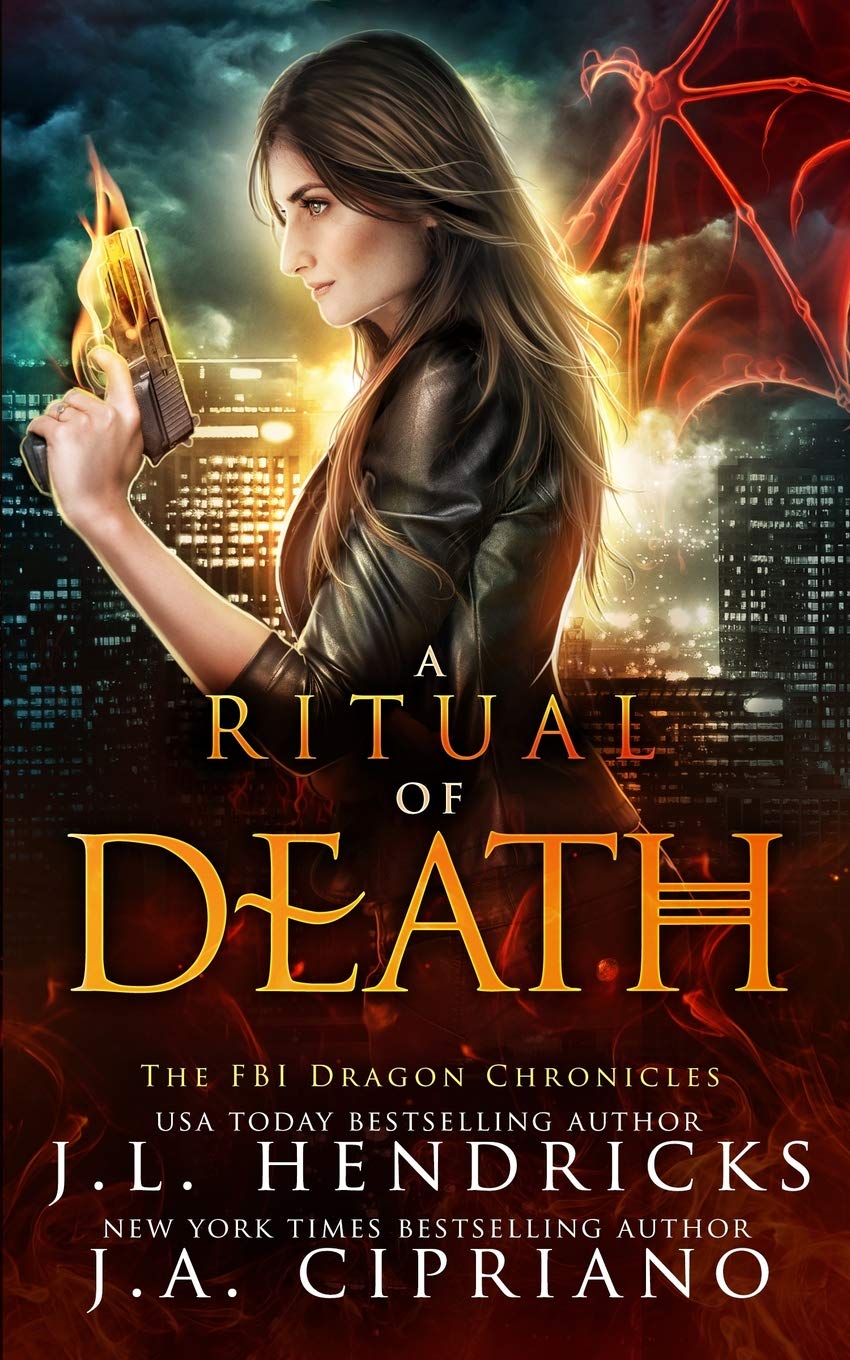 A Ritual of Death: An FBI Dragon Shifter Adventure (The FBI Dragon Chronicles, Band 2) Fairy Tales & Legends
