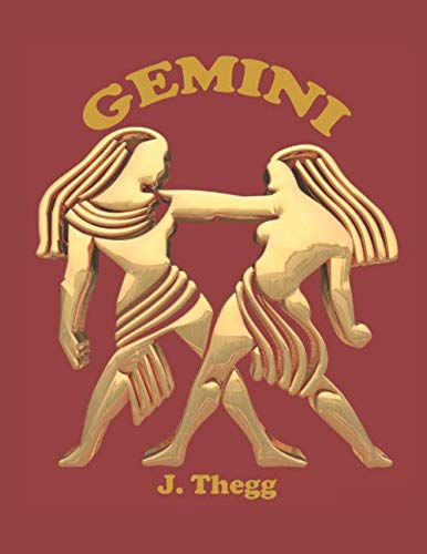 JOURNAL DIARY ZODIAC BOOK: ASTROLOGY HOROSCOPE BOOKS DIARY COLLEGE RULED NOTEBOOKS MOTIVATIONAL BOOKS INSPIRATIONAL BOOKS (GEMINI, Band 2) Religion & Esotericism
