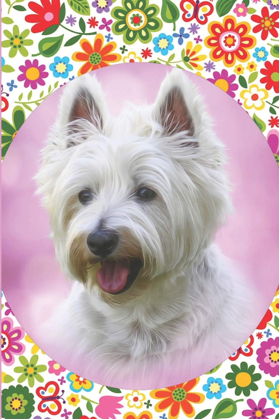 Westie Blank Lined Journal Notebook: A daily diary, composition or log book, gift idea for people who love West Highland White Terriers!! Pets