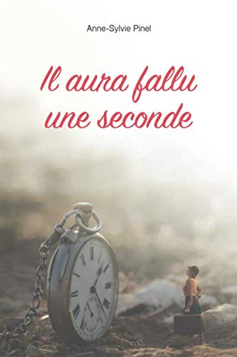 Product Image: Il aura fallu une seconde