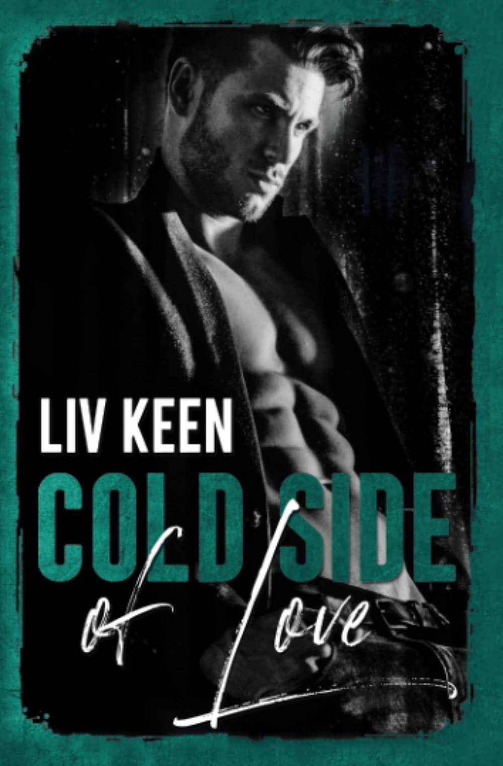 Cold Side Of Love (Wild Tigers, Band 2) Contemporary literature Books