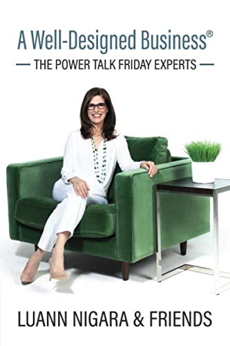 A Well-Designed Business - The Power Talk Friday Experts - Business, Finance & Career