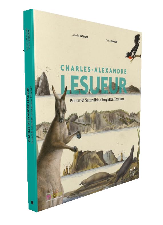 Charles-Alexandre Lesueur - painter & naturalist Politics & History