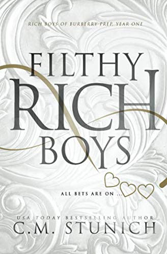 Filthy Rich Boys: A Reverse Harem High School Bully Romance (Rich Boys of Burberry Prep, Band 1) New Adult