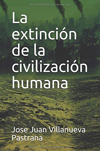 La extinción de la civilización humana Horror & Mystery