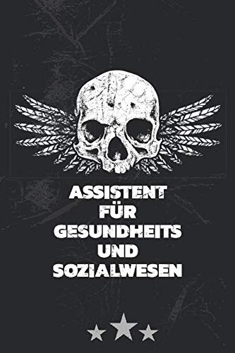 Assistent für Gesundheits und Sozialwesen: Notizbuch / Notizheft Mit 110 Linierten Seiten Medicine