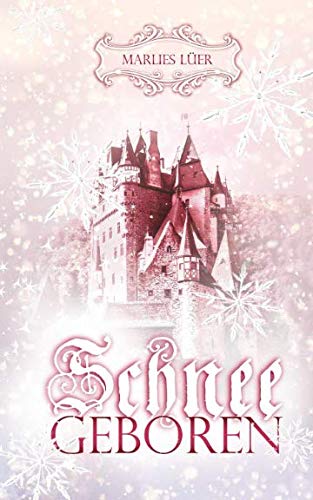 Schneegeboren Fairy Tales & Legends