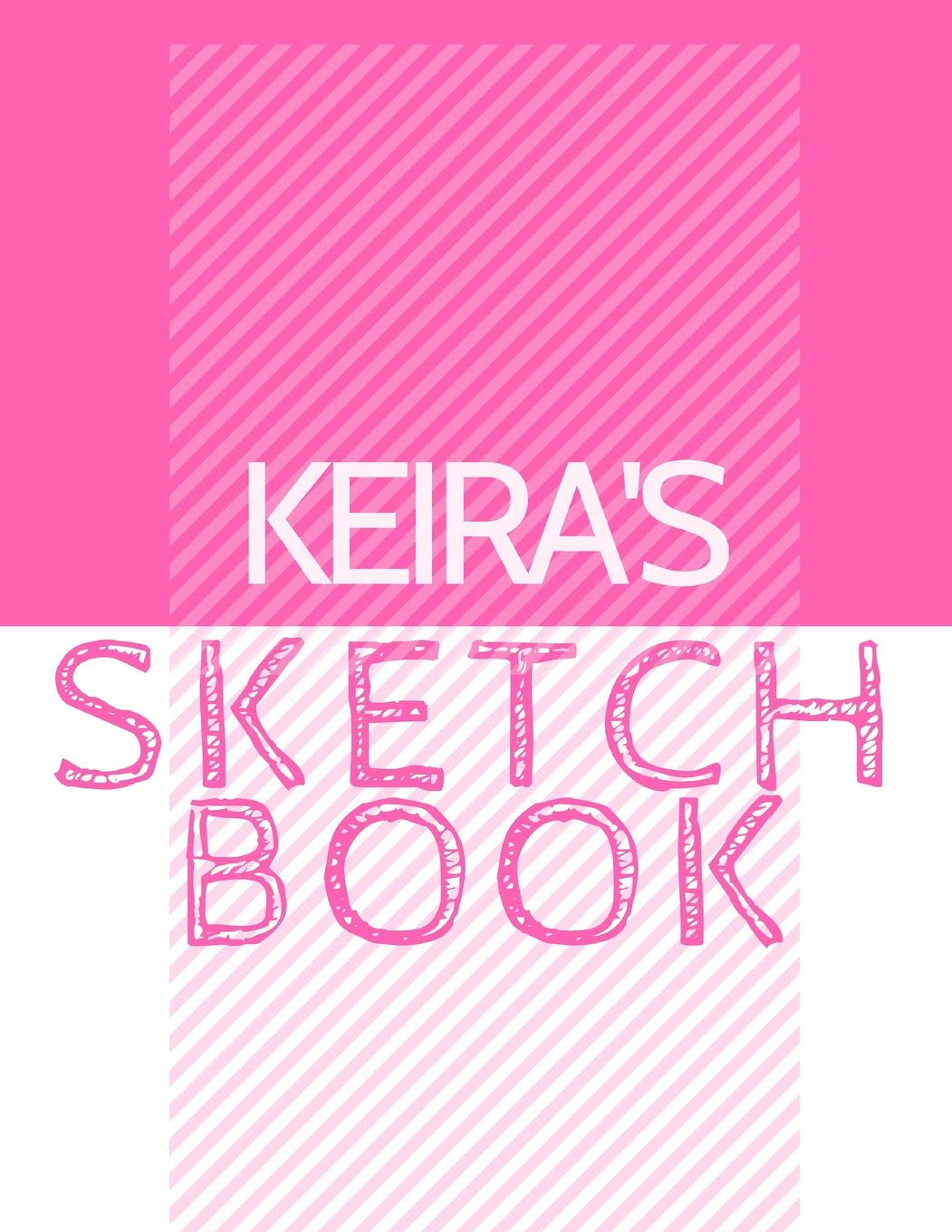 Keira's Sketchbook: Personalized Crayon Sketchbook with Name: 120 Pages book