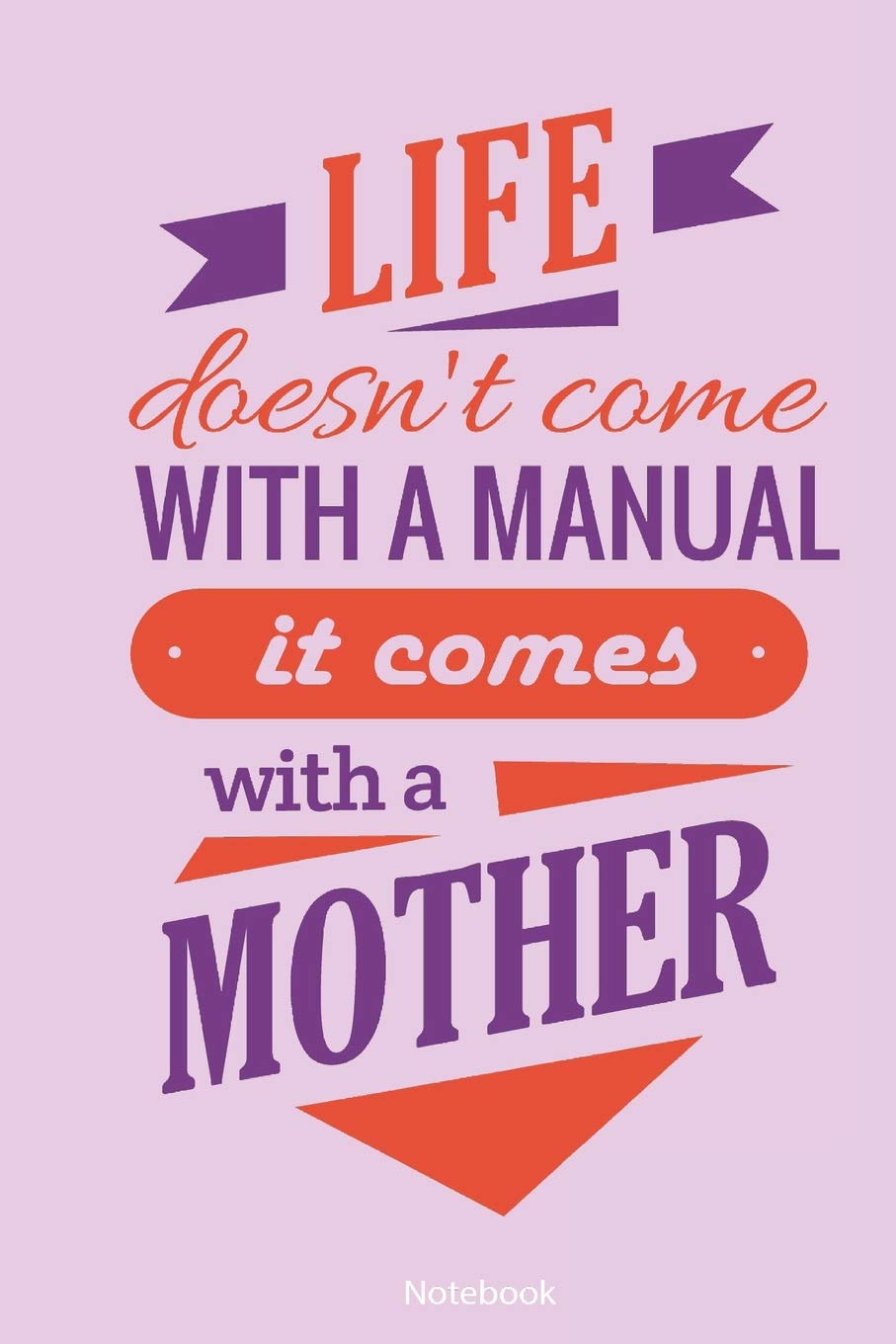 Notebook: Mothers Day Gift Notebook, 6x9 inches, white paper - College Ruled Line Paper /matte Softcover (large notebook, diary, songbook, to do book, recipe book) Learning & Reference