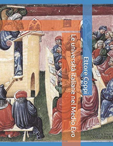 Le università italiane nel Medio Evo (Italian Edition) Books