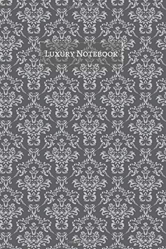 Luxury Notebook: Blank Notebook & Journal (100 Numbered Pages, 6 x 9 inches, Matte, Colorful Cover) High Quality || Luxury Notebooks Reference Books