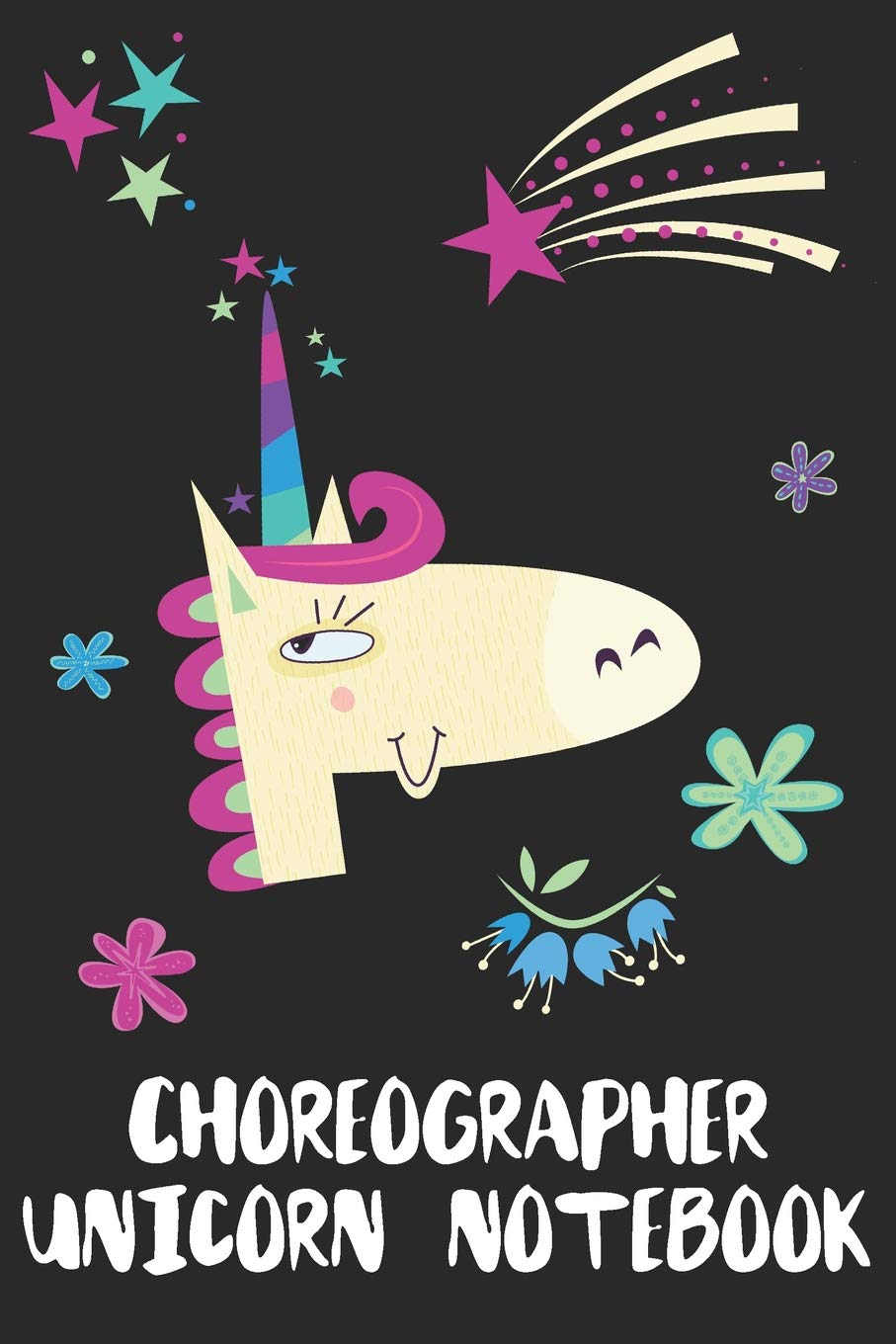 Product Image: Choreographer Unicorn Notebook: Blank Lined Journal Gift Idea