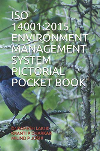 ISO 14001:2015 ENVIRONMENT MANAGEMENT SYSTEM PICTORIAL POCKET BOOK (RRL, Band 22) Learning & Reference