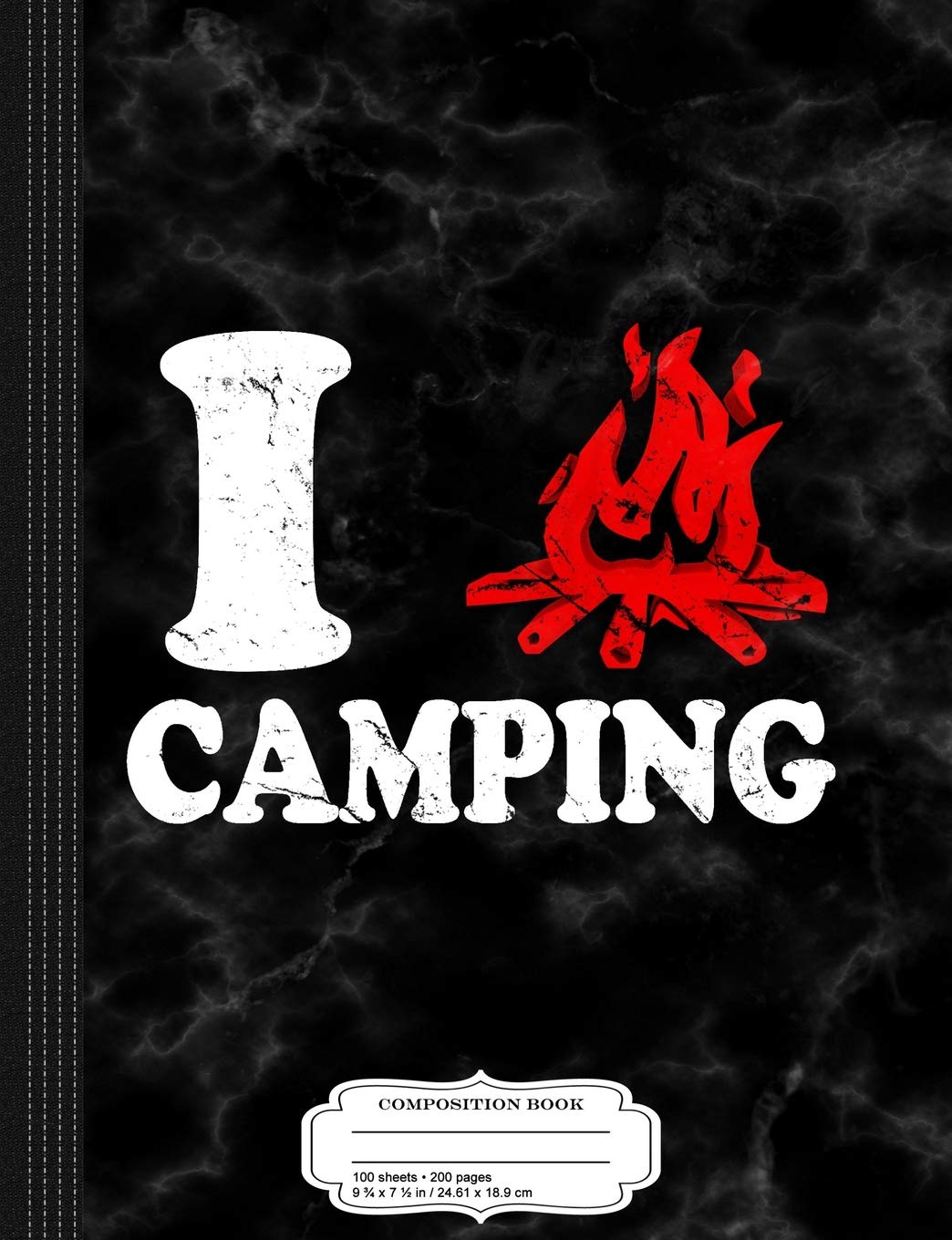 I Love Camping Composition Notebook: College Ruled 9¾ x 7½ 100 Sheets 200 Pages For Writing Business, Finance & Career