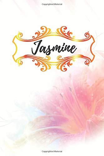 Jasmine: Name Notebook/ Journal/ Diary (110 Pages, Blank, 6 x 9) (Names, Band 7) Art & Literature