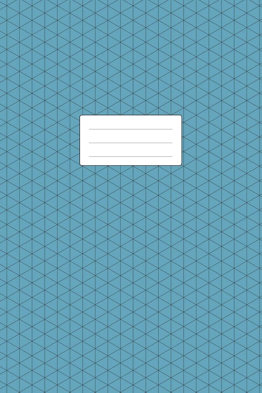 Isometric Graph Paper Notebook: 100+ Pages | For Technical Drawing, Perspective Art, 3D Drafting, Map Design | 6 x 9 Inch Soft Cover Book | Blue Mathematics