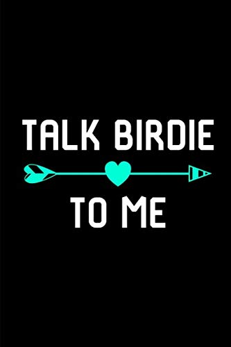 Talk Birdie To Me Golf Lover College Ruled Notebook: Blank Lined Journal Learning & Reference
