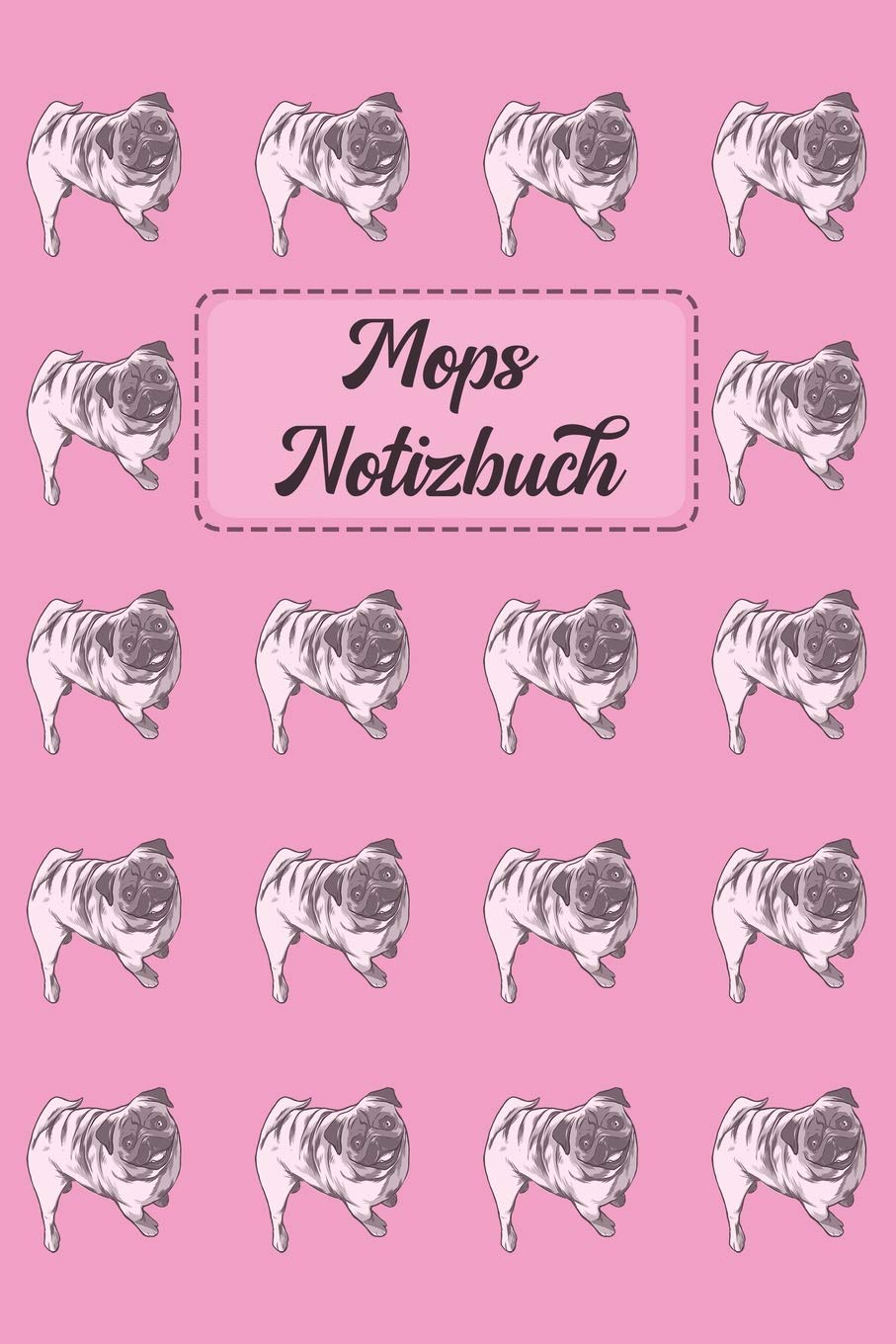 Mops Notizbuch: Journal für Notizen in pink mit Mops-Muster - 6 x 9 (ca. A5) Pets
