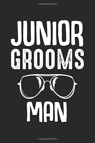 Junior Groomsman: Sunglasses Funny Wedding Bachelor Party Composition College Notebook and Diary to Write In / 140 Pages of Ruled Lined & Blank Paper / 6"x9" Essays & Short Stories