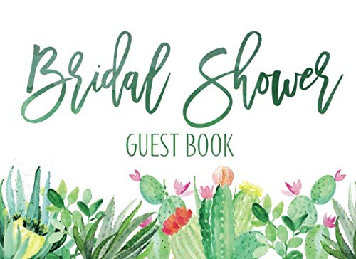 Bridal Shower Guest Book: Bridal Shower Guest Book Cactus And Gift Log Books
