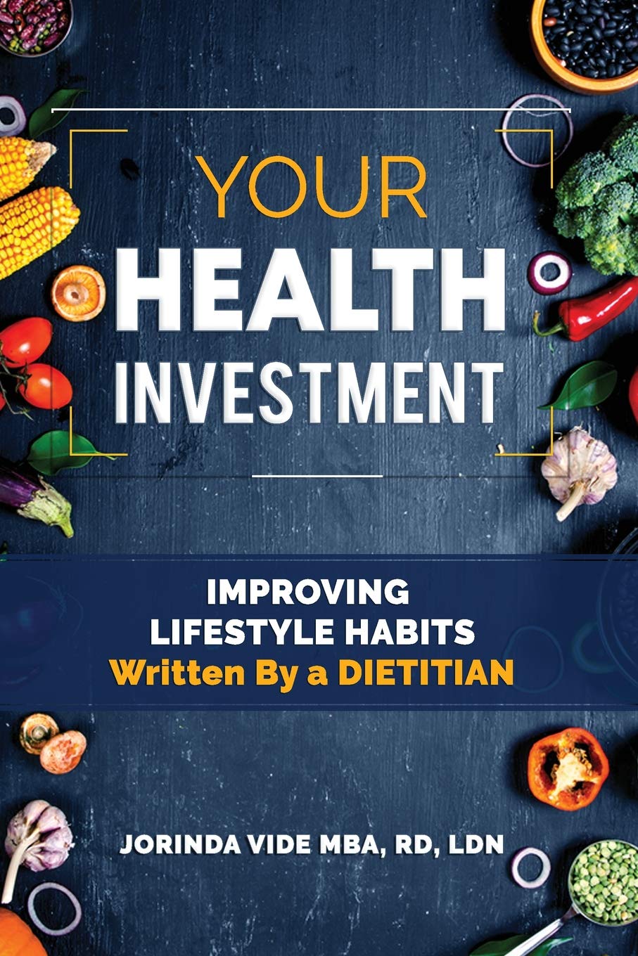 Your Health Investment: Improving Lifestyle Habits book