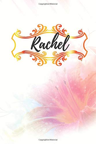 Rachel: Name Notebook/ Journal/ Diary (110 Pages, Blank, 6 x 9) (Names, Band 7) Memories