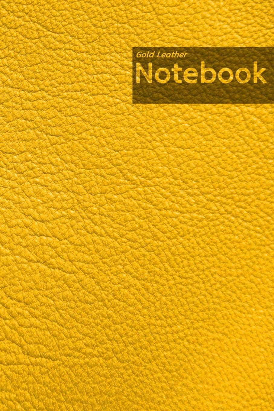 Gold Leather Notebook: 6 x 9 inches, Medium ruled, 120 pages, Glossy gold leather pattern design cover (Leather Pattern Notebook, Band 4) Hobbies & Crafts