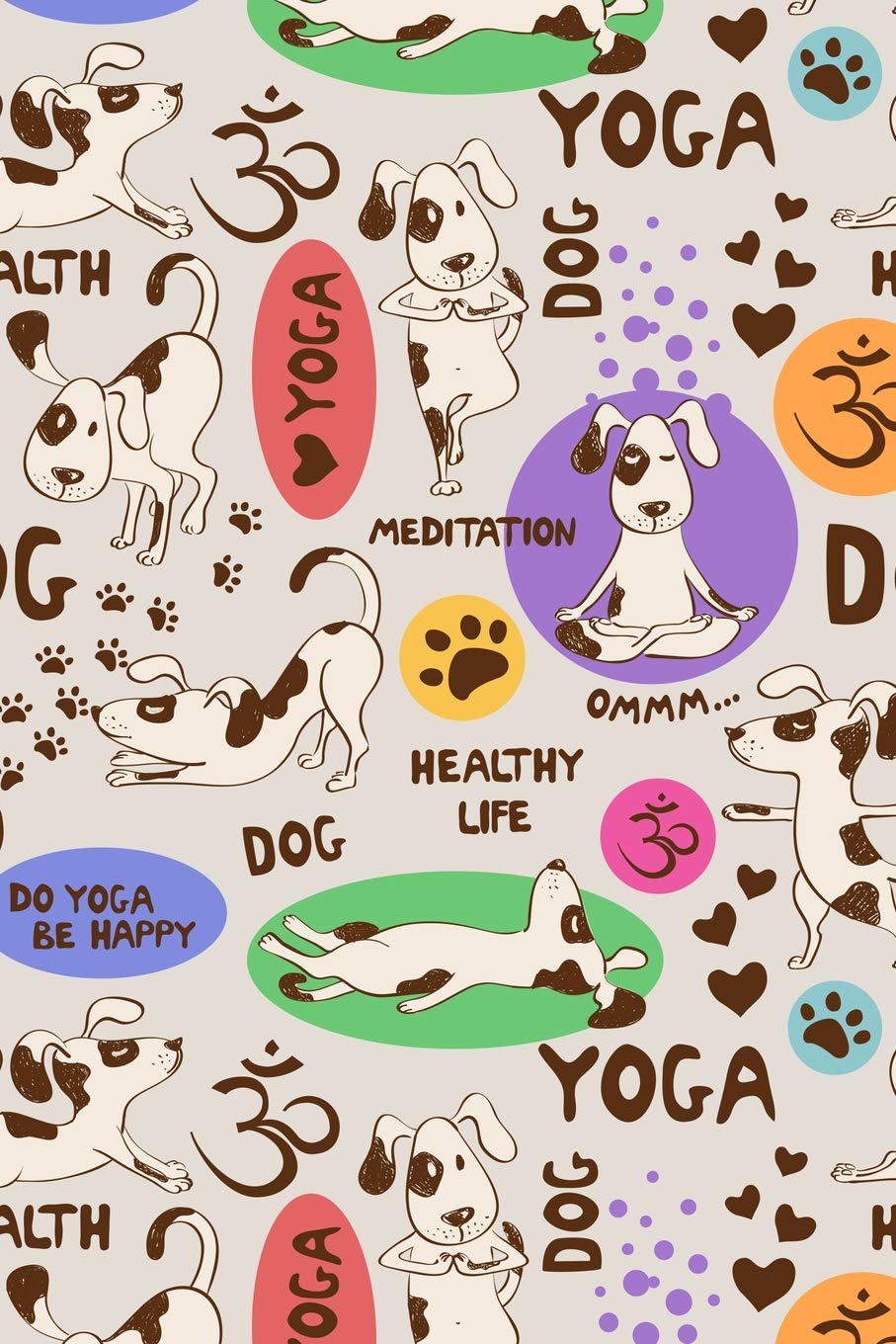 Notizbuch: Yoga Hunde Cover Design / 120 Seiten / Liniert / DIN A5 + (15,24 x 22,86 cm) / Soft Cover Geology & Geography